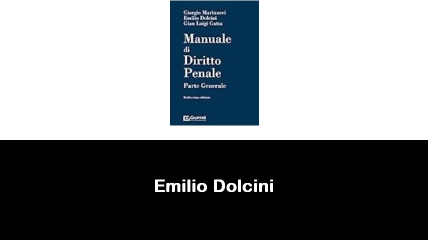 libri di Emilio Dolcini