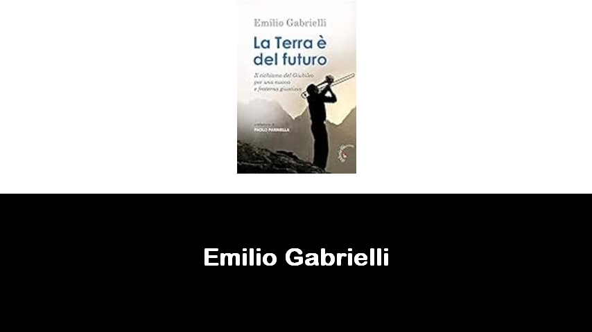 libri di Emilio Gabrielli