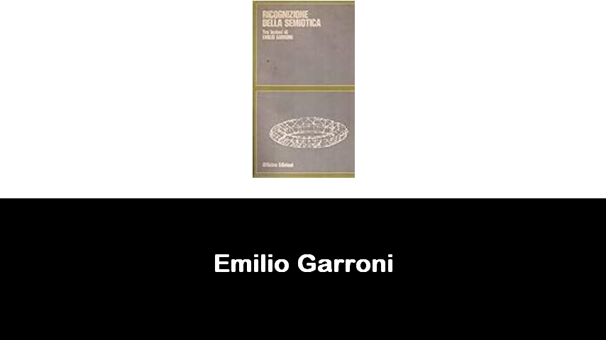 libri di Emilio Garroni