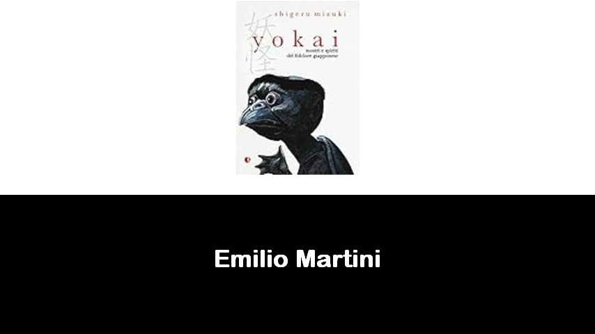 libri di Emilio Martini