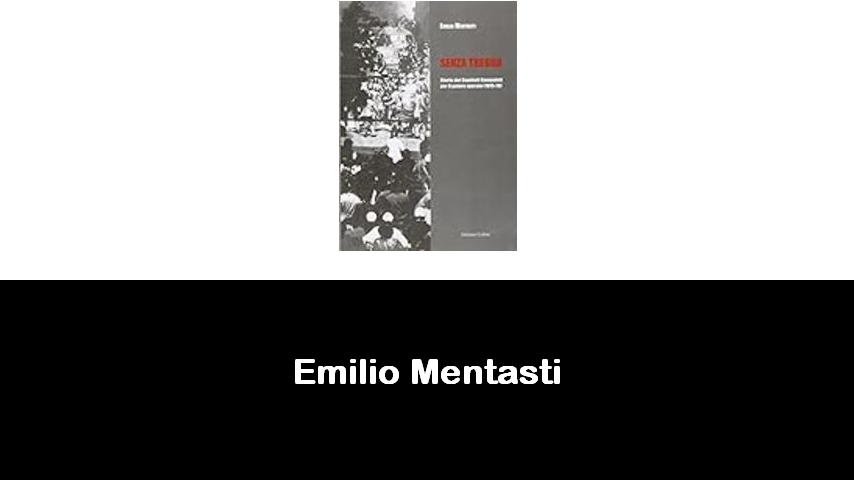 libri di Emilio Mentasti