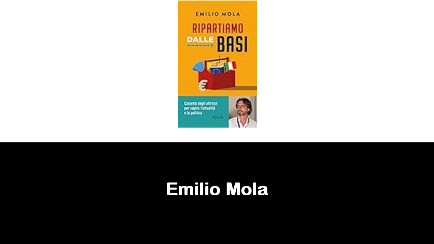 libri di Emilio Mola