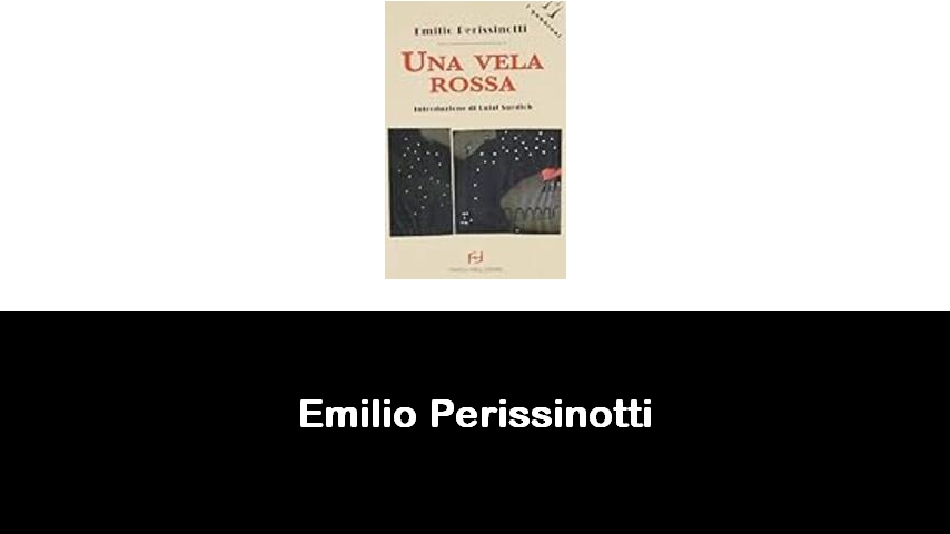 libri di Emilio Perissinotti