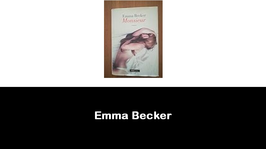 libri di Emma Becker