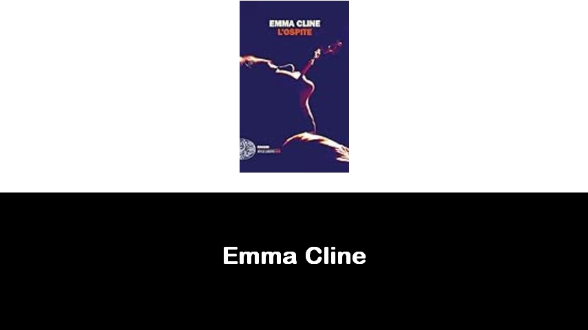 libri di Emma Cline