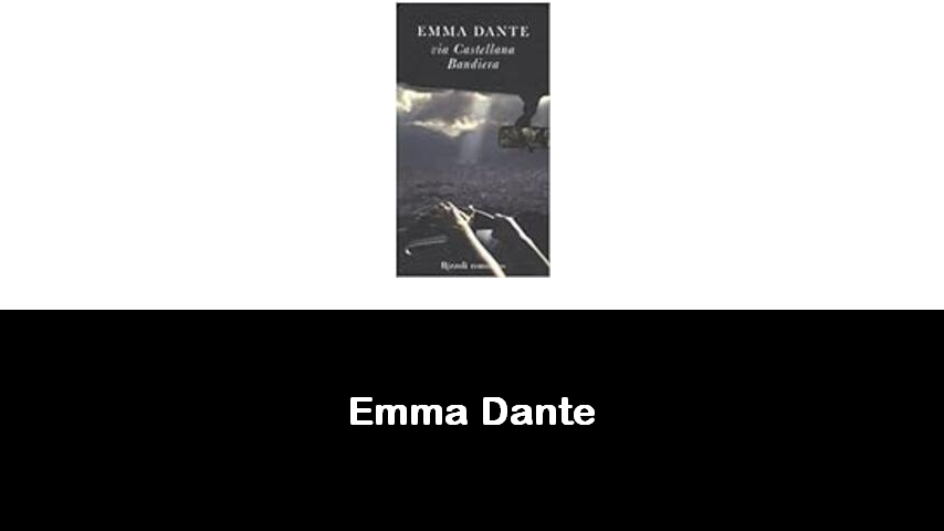 libri di Emma Dante