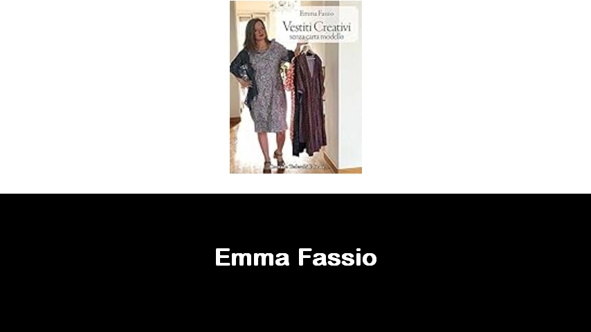 libri di Emma Fassio