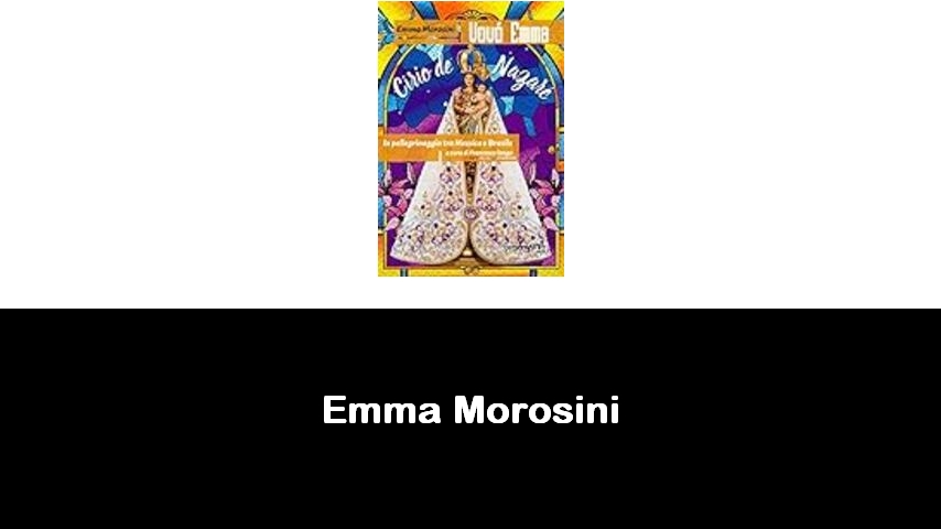 libri di Emma Morosini