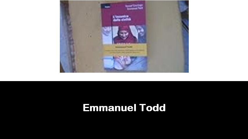 libri di Emmanuel Todd