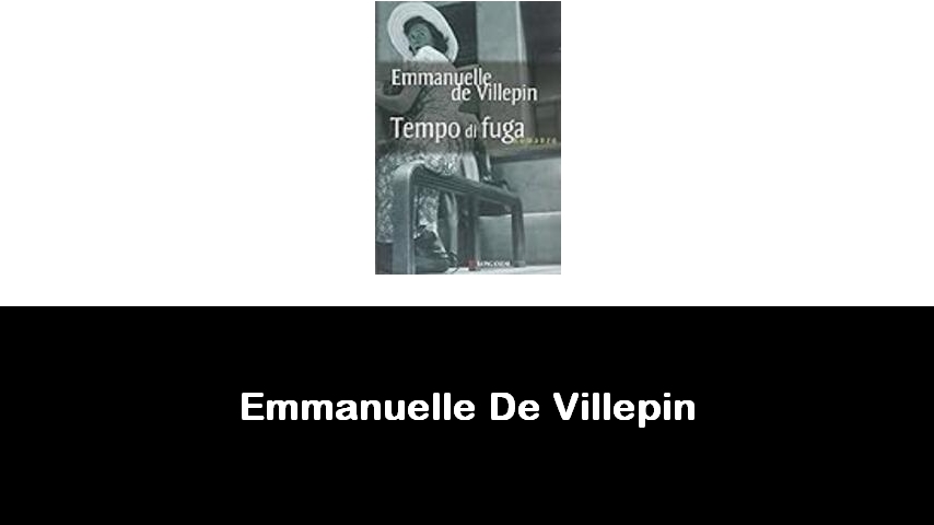 libri di Emmanuelle De Villepin