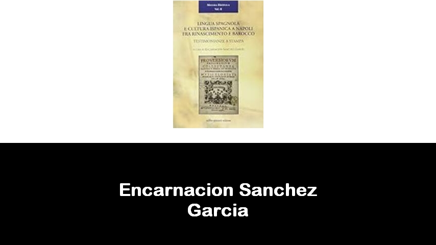 libri di Encarnacion Sanchez Garcia