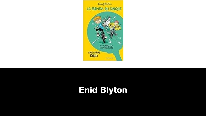 libri di Enid Blyton