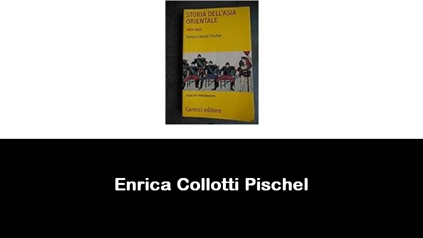 libri di Enrica Collotti Pischel