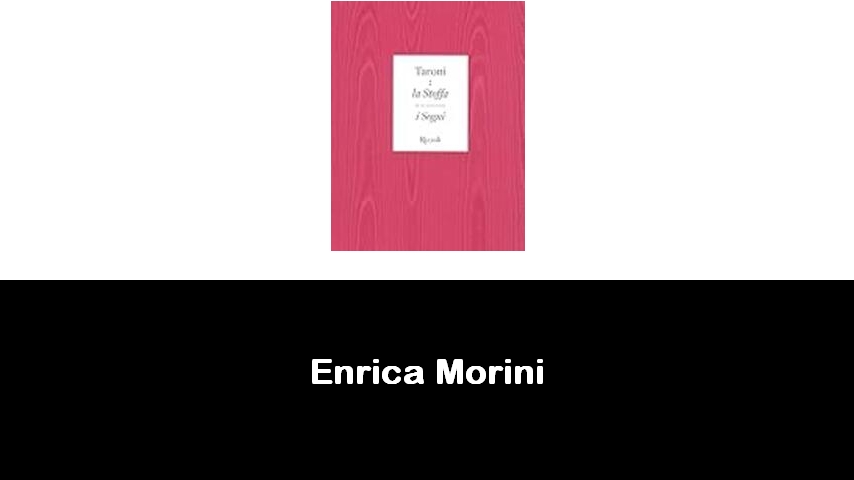 libri di Enrica Morini