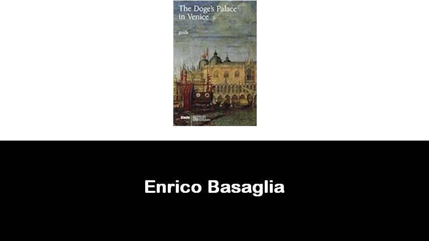 libri di Enrico Basaglia