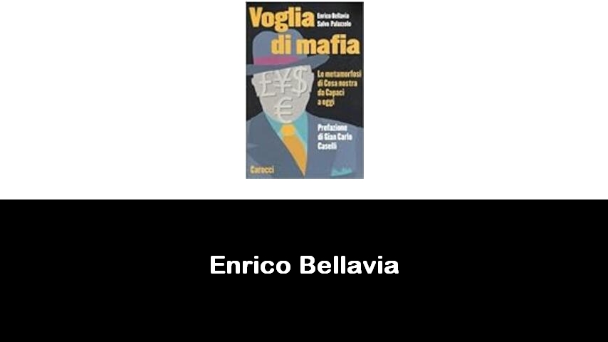 libri di Enrico Bellavia