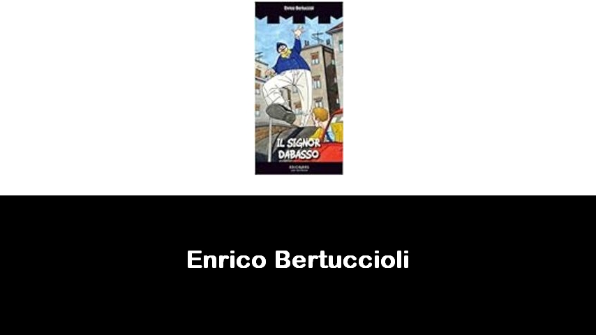 libri di Enrico Bertuccioli