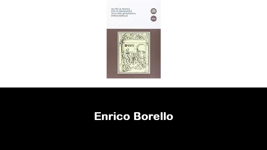 libri di Enrico Borello