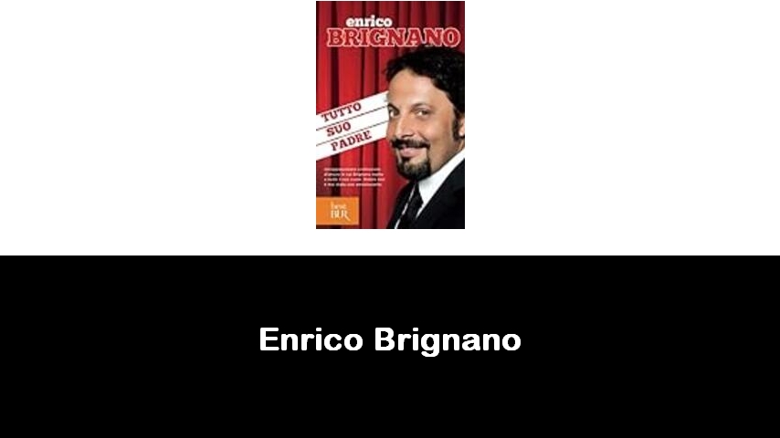 libri di Enrico Brignano