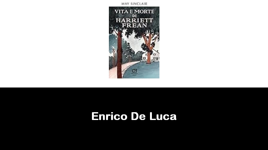 libri di Enrico De Luca