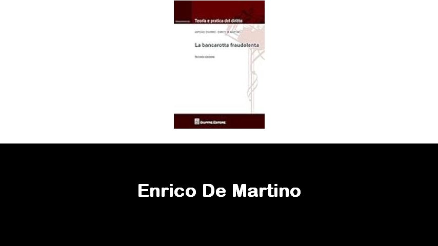 libri di Enrico De Martino