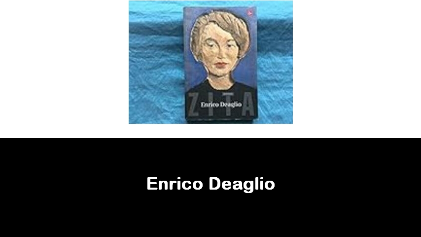 libri di Enrico Deaglio