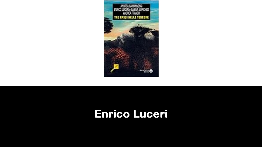 libri di Enrico Luceri