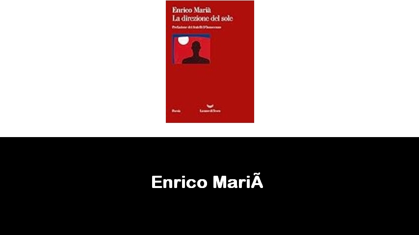 libri di Enrico Marià