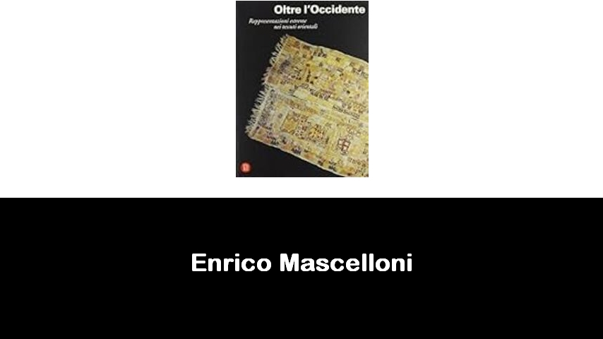 libri di Enrico Mascelloni