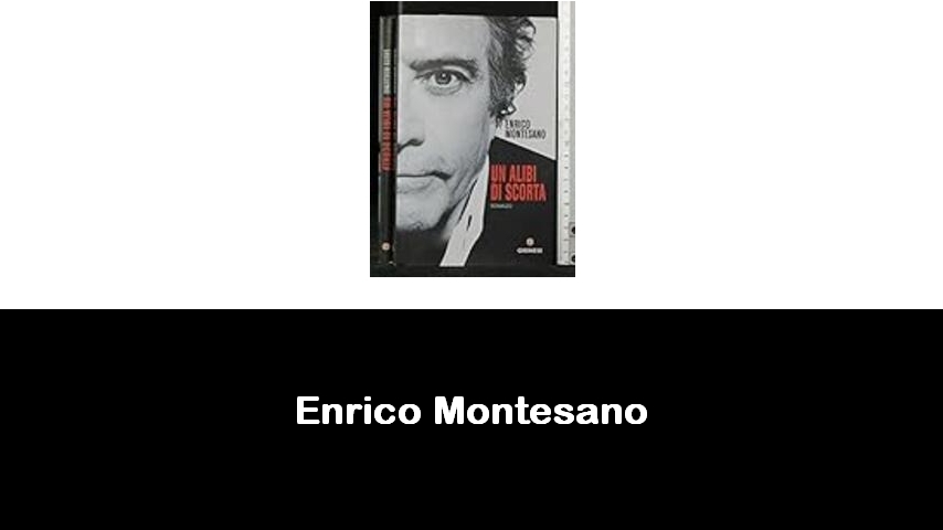 libri di Enrico Montesano