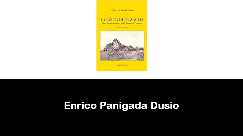 libri di Enrico Panigada Dusio