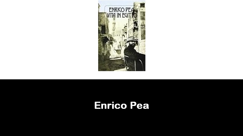 libri di Enrico Pea