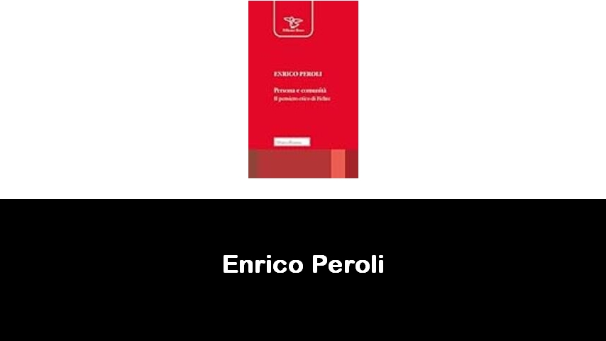 libri di Enrico Peroli