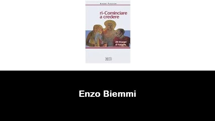 libri di Enzo Biemmi