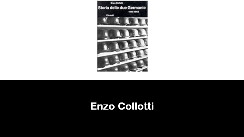 libri di Enzo Collotti