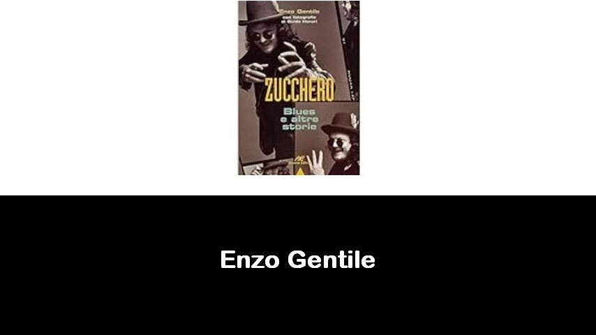 libri di Enzo Gentile