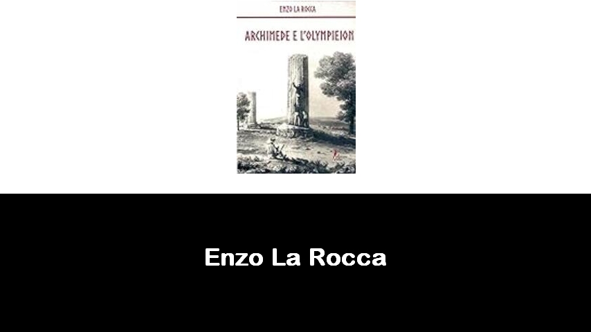 libri di Enzo La Rocca