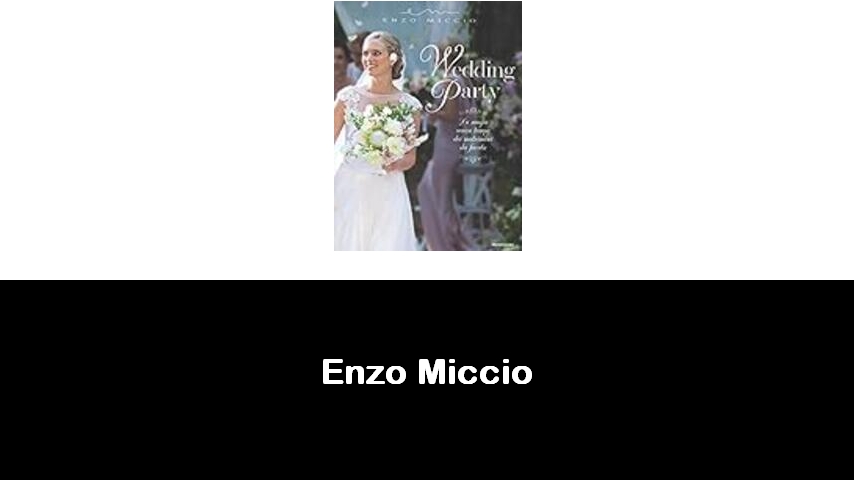 libri di Enzo Miccio