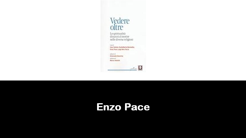 libri di Enzo Pace