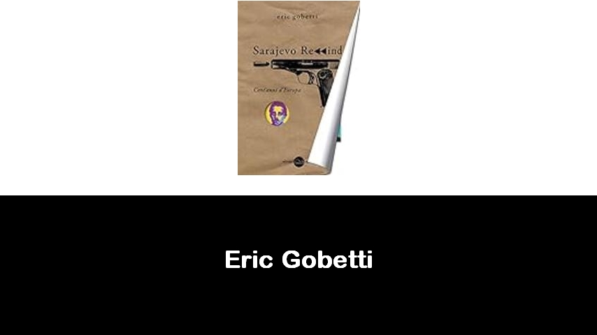 libri di Eric Gobetti