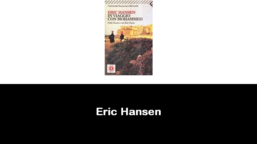 libri di Eric Hansen