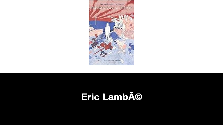 libri di Eric Lambé