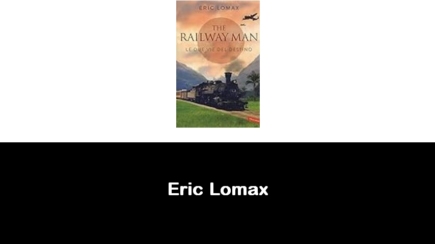 libri di Eric Lomax