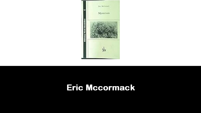 libri di Eric Mccormack