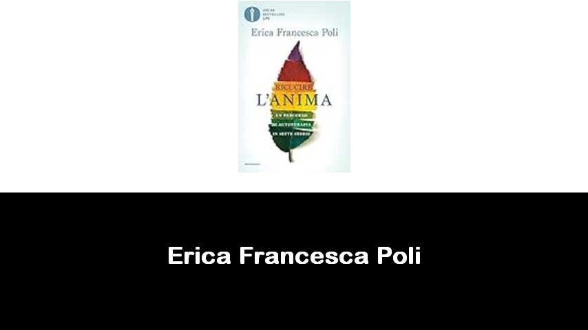 libri di Erica Francesca Poli