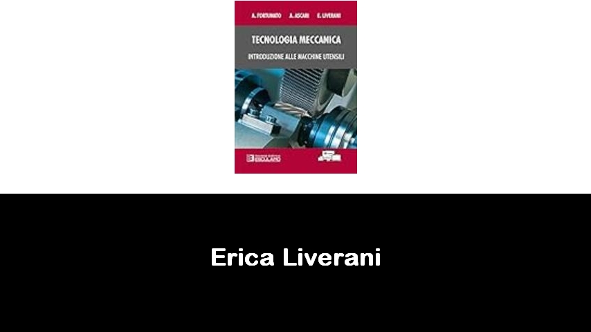 libri di Erica Liverani