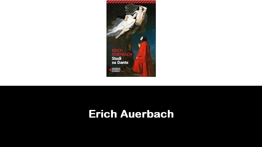 libri di Erich Auerbach