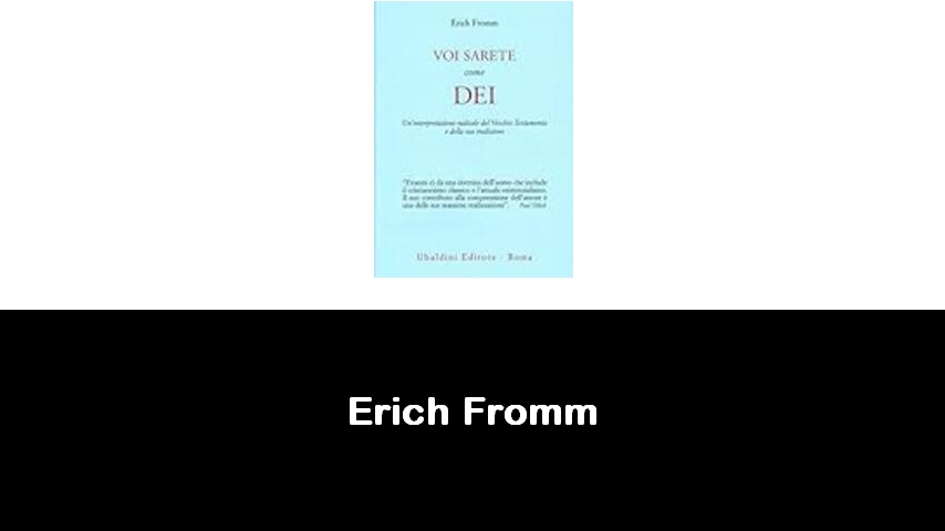 libri di Erich Fromm