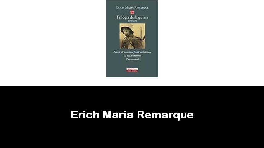 libri di Erich Maria Remarque