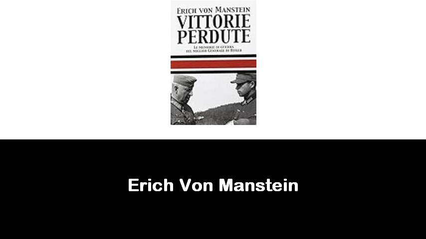 libri di Erich Von Manstein